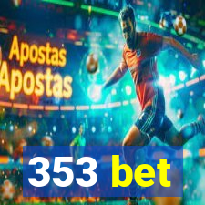 353 bet